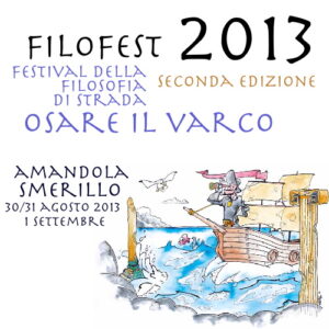 Filofest 2013 – Osare il Varco